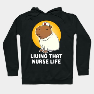 living that nurse life Capybara Nurse Costume Hoodie